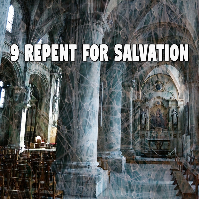 Couverture de 9 Repent for Salvation