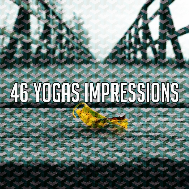 46 Yogas Impressions