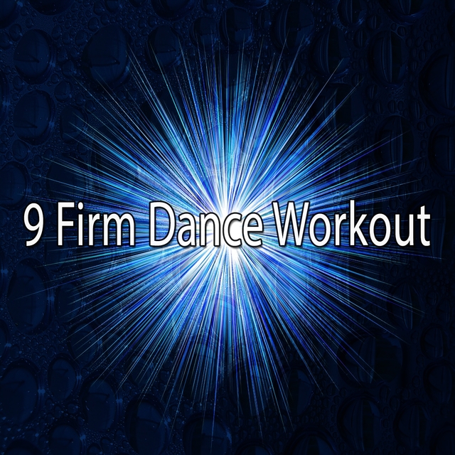 9 Firm Dance Workout