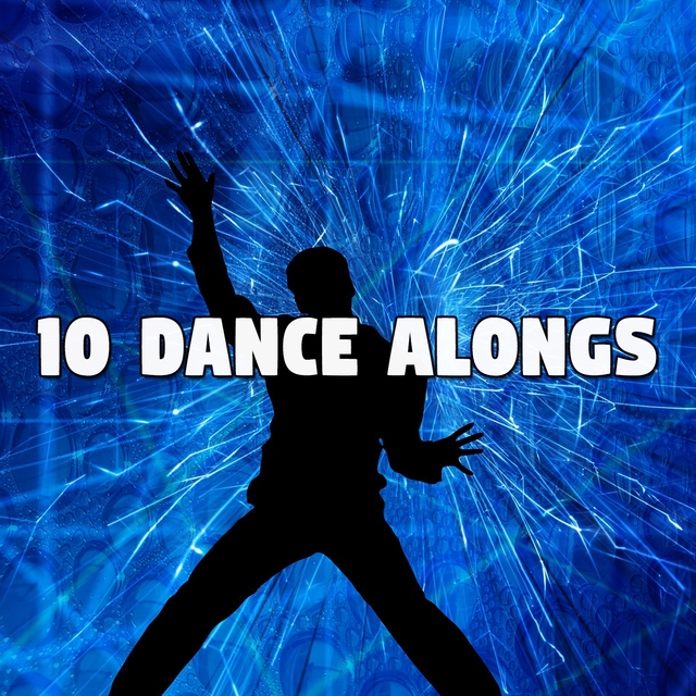 10 Dance Alongs