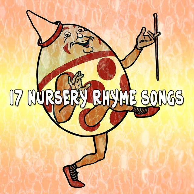 17 Nursery Rhyme Songs