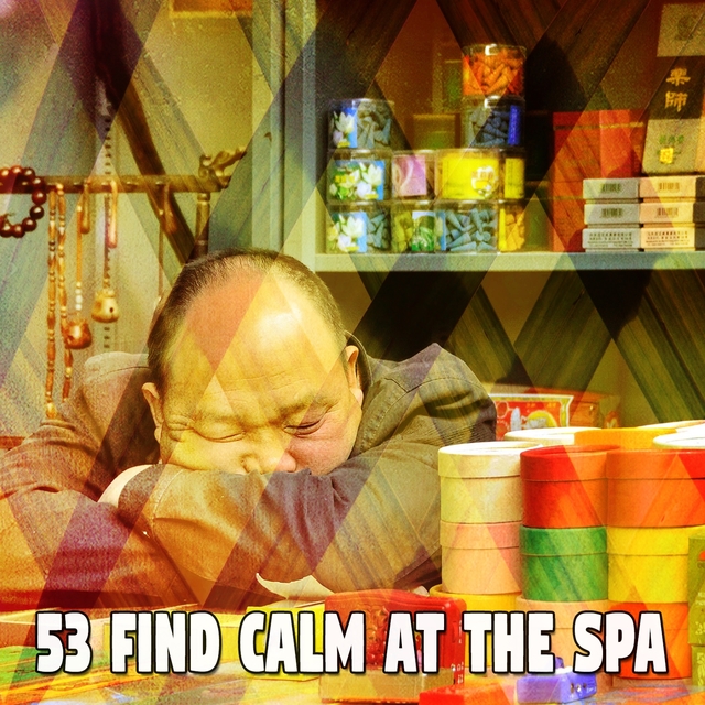 53 Find Calm at the Spa