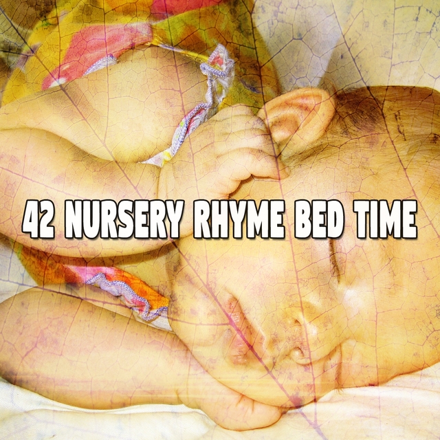 42 Nursery Rhyme Bed Time