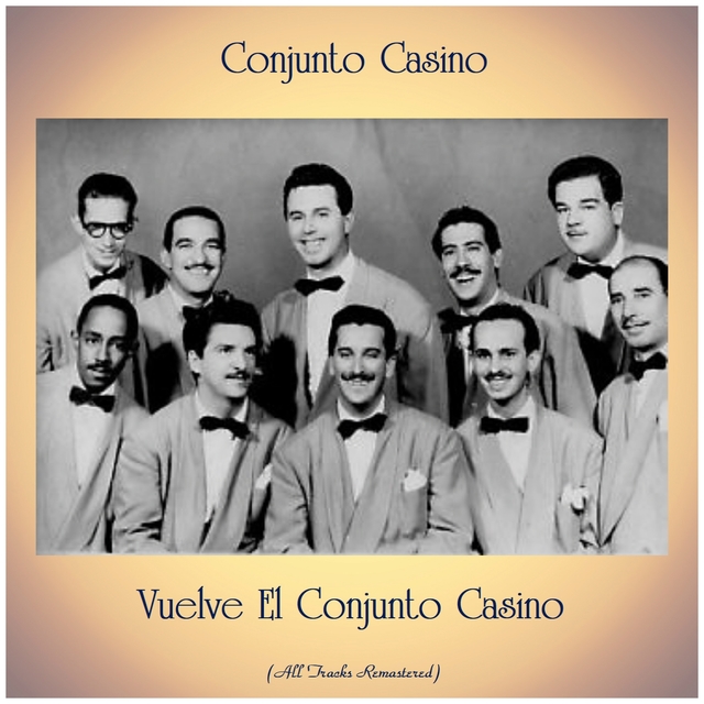 Couverture de Vuelve El Conjunto Casino