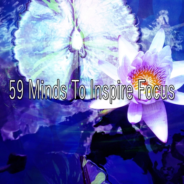 Couverture de 59 Minds to Inspire Focus