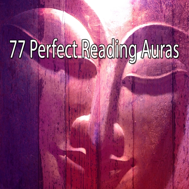 77 Perfect Reading Auras