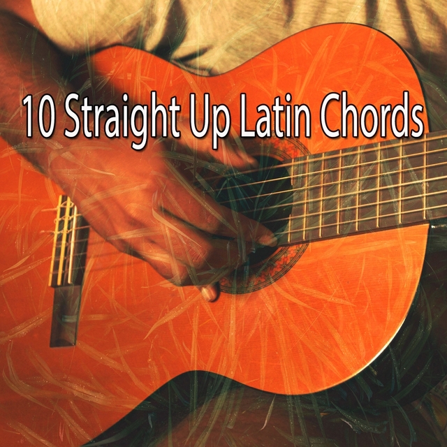 Couverture de 10 Straight up Latin Chords