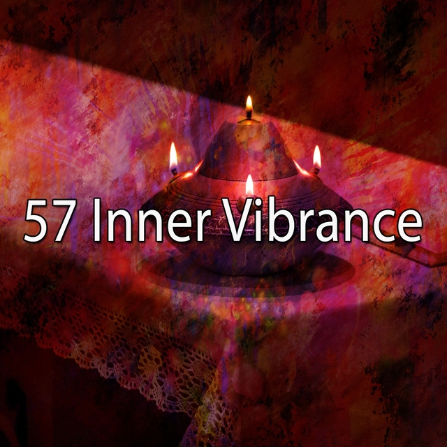 57 Inner Vibrance