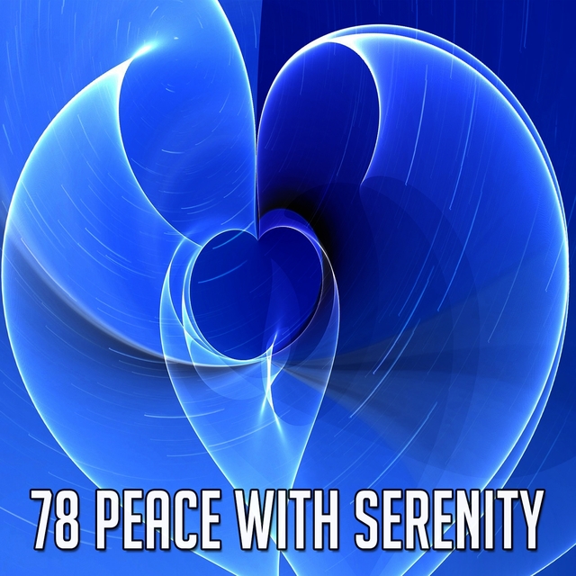 Couverture de 78 Peace with Serenity