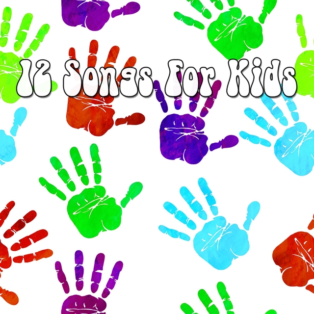 12 Songs for Kids