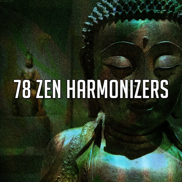 78 Zen Harmonizers