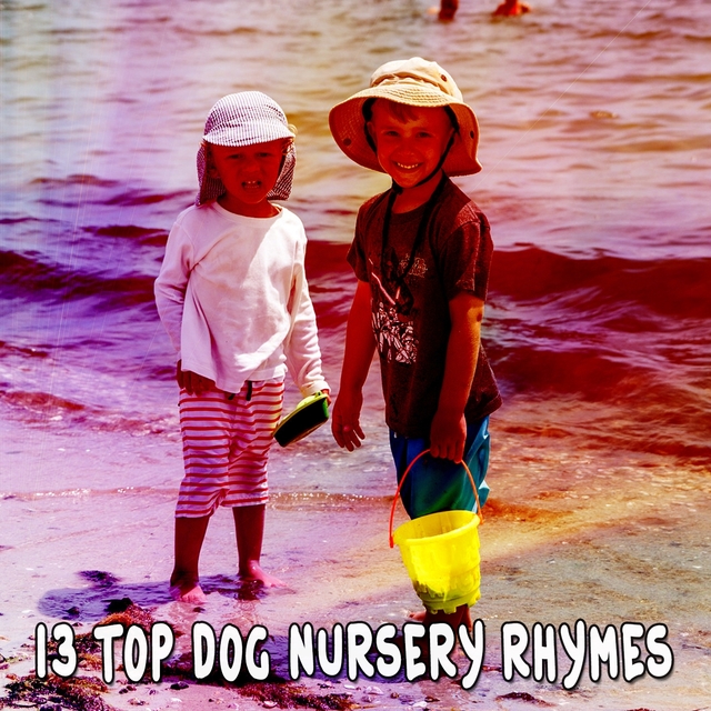 13 Top Dog Nursery Rhymes