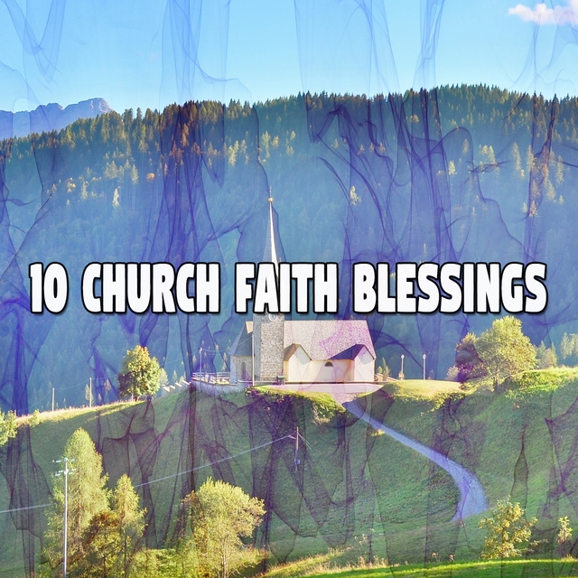 10 Church Faith Blessings