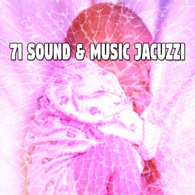 71 Sound & Music Jacuzzi