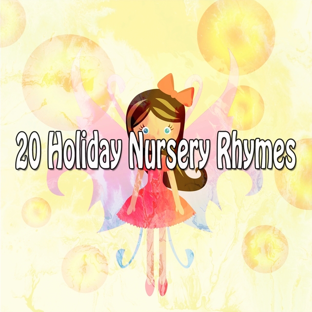 Couverture de 20 Holiday Nursery Rhymes