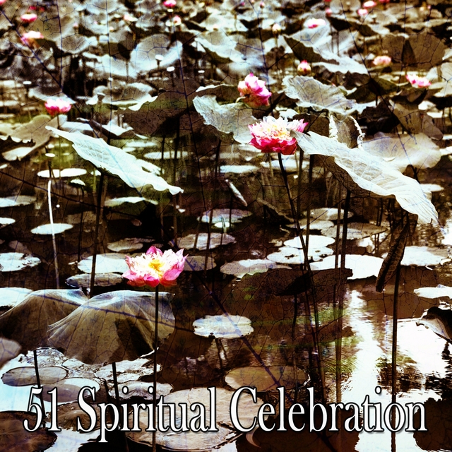 51 Spiritual Celebration