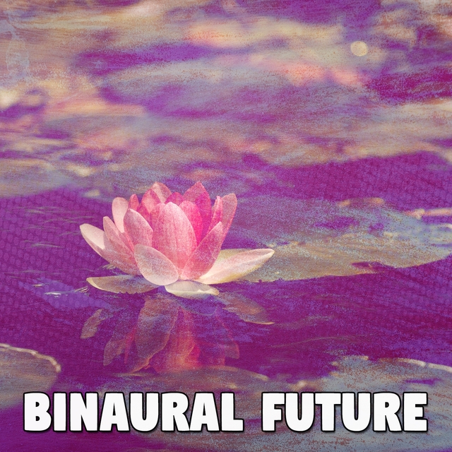 Binaural Future