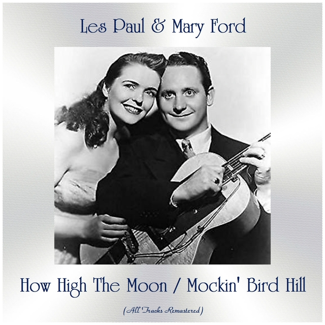 Couverture de How High The Moon / Mockin' Bird Hill