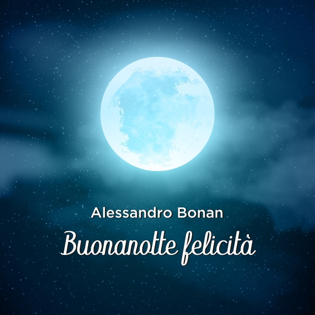 Buonanotte felicità