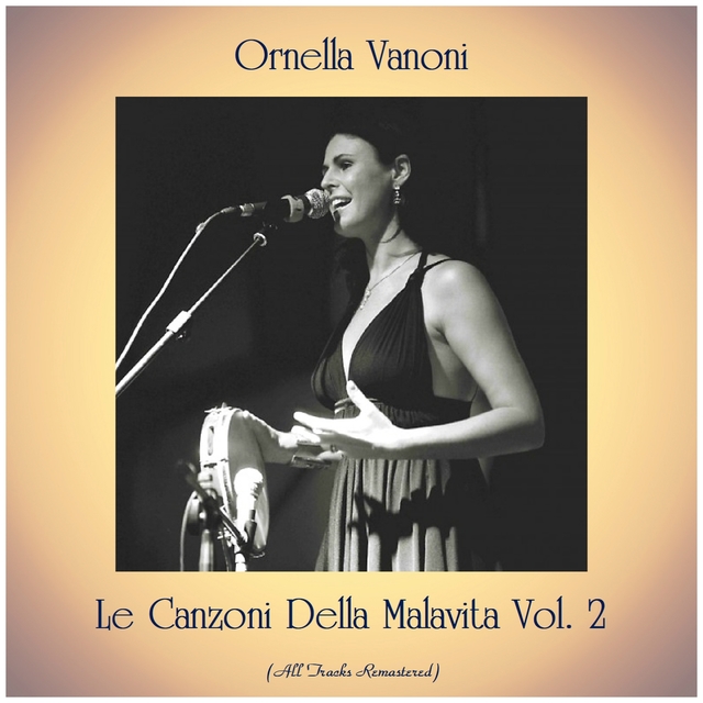 Le Canzoni Della Malavita Vol. 2