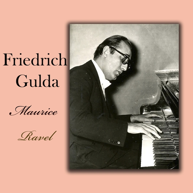 Couverture de Friedrich Gulda - Maurice Ravel