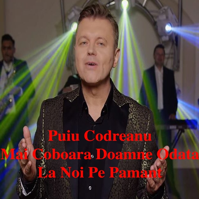 Mai Coboara Doamne Odata La Noi Pe Pamant