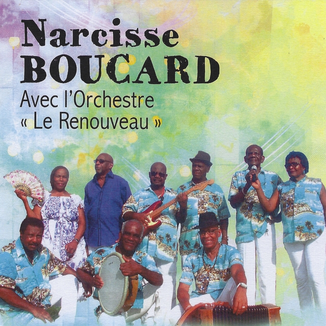Couverture de Narcisse boucard avec l'orchestre "Le renouveau"