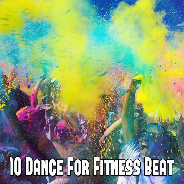 10 Dance for Fitness Beat