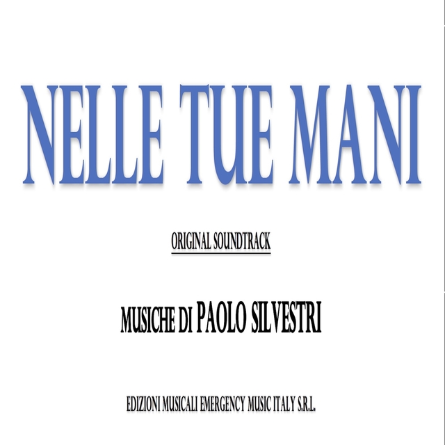 Nelle tue mani