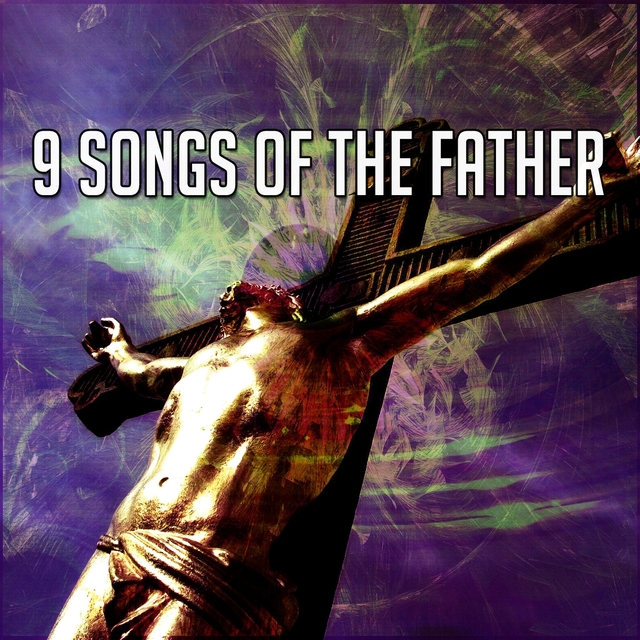 Couverture de 9 Songs of the Father