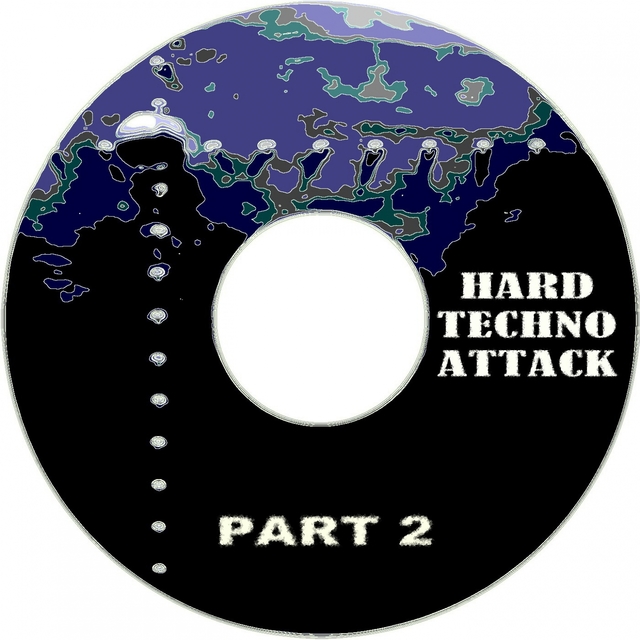 Hard Techno Attack., , Pt. 2