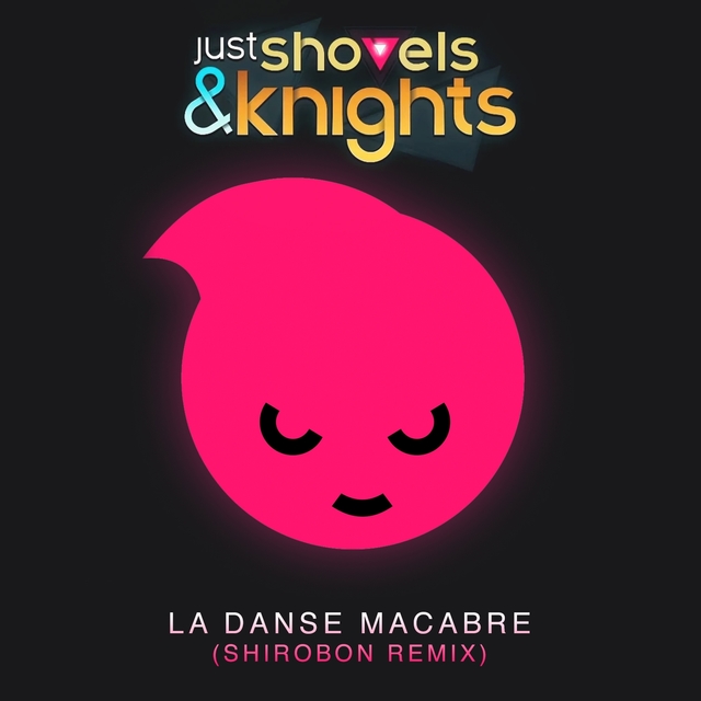 Couverture de Just Shovels & Knights - La Danse Macabre