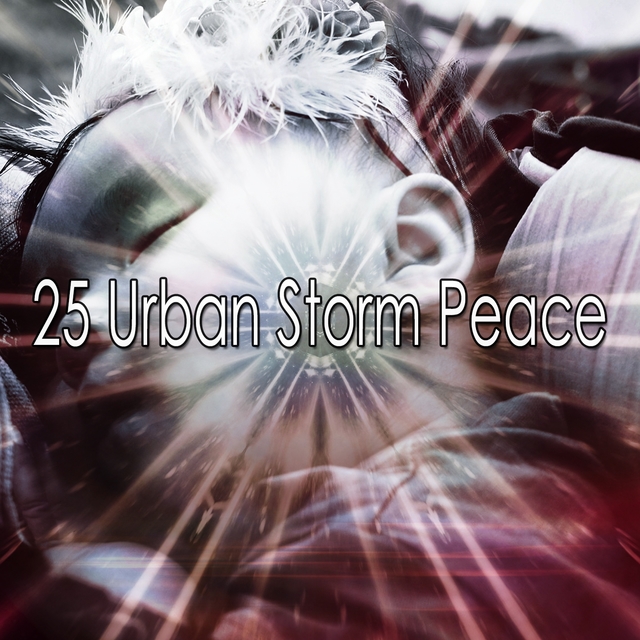 25 Urban Storm Peace