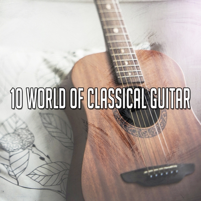 10 World of Classical Guitar