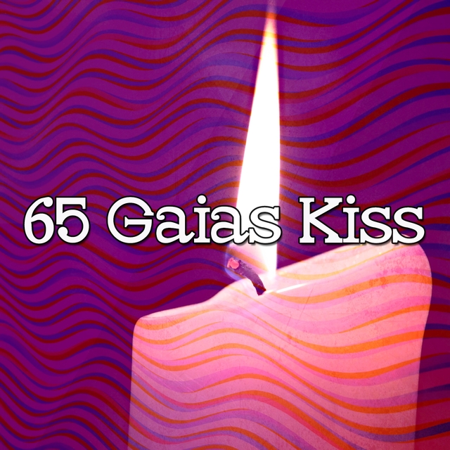 65 Gaias Kiss