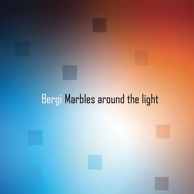 Couverture de Marbles Around the Light