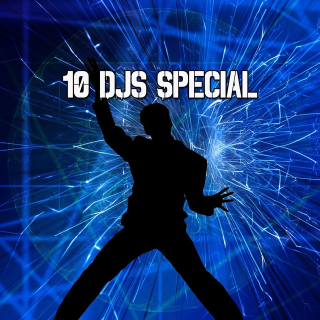 10 Djs Special