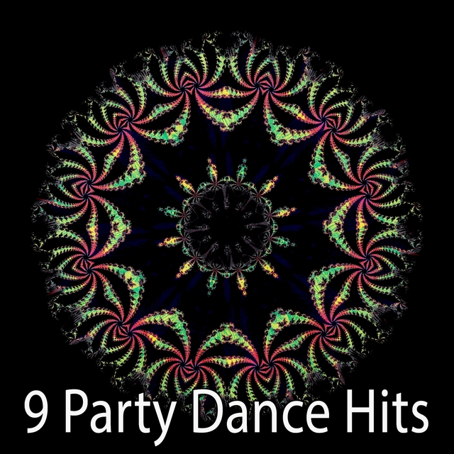 9 Party Dance Hits