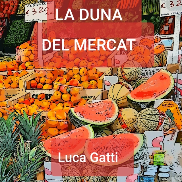 Couverture de La duna del mercat