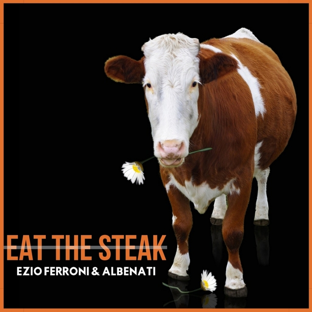 Couverture de Eat the Steak