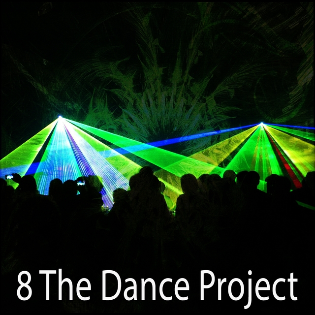 Couverture de 8 The Dance Project