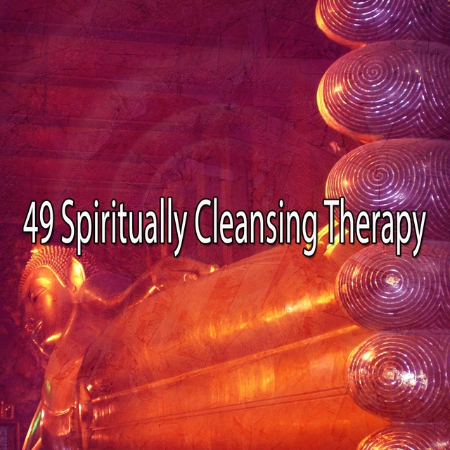 49 Spiritually Cleansing Therapy