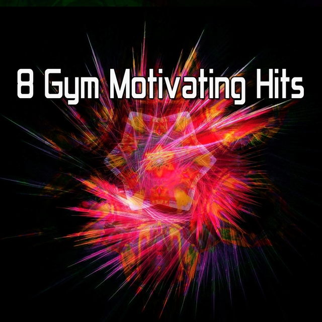 Couverture de 8 Gym Motivating Hits