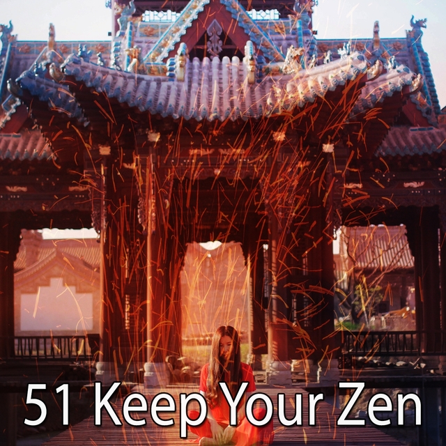 Couverture de 51 Keep Your Zen