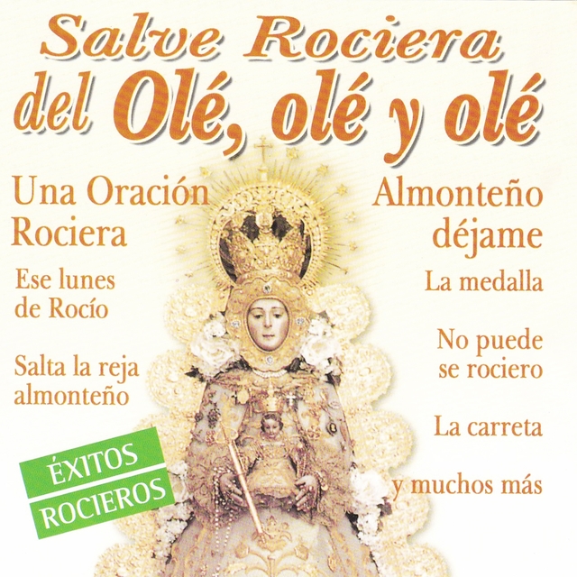 Couverture de Salve Rociera del Olé, Olé y Olé