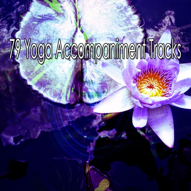 79 Yoga Accompaniment Tracks