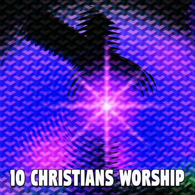 10 Christians Worship