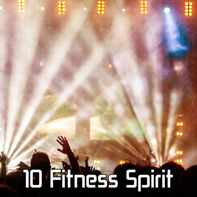 10 Fitness Spirit