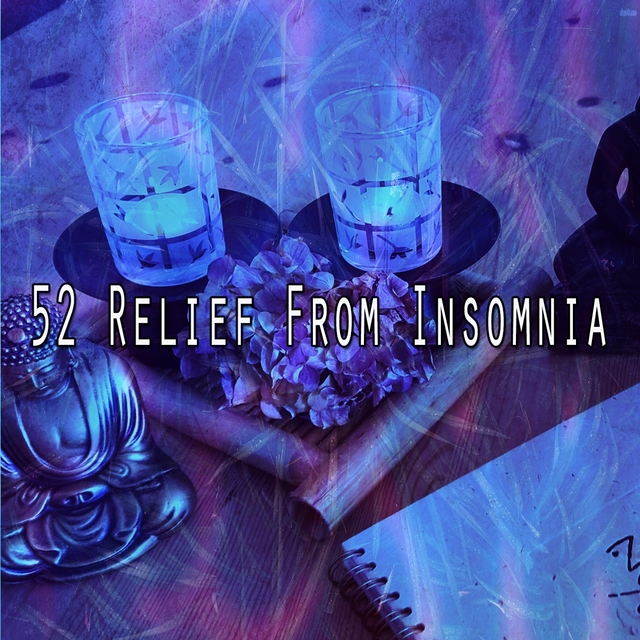 52 Relief from Insomnia