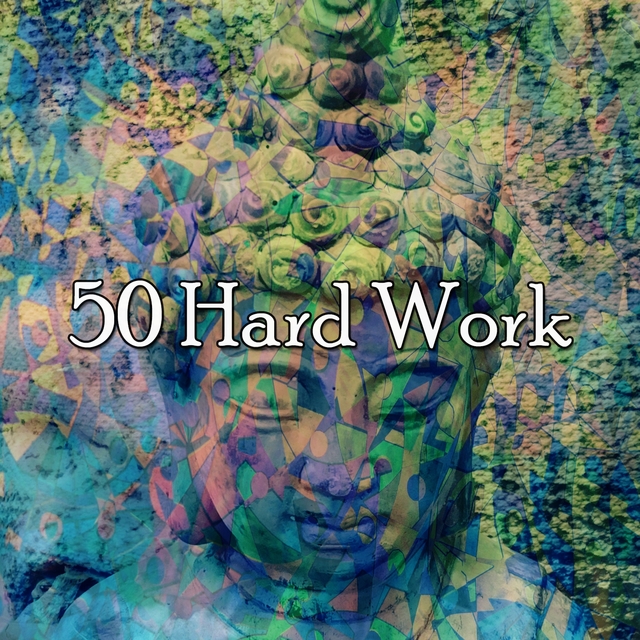 50 Hard Work